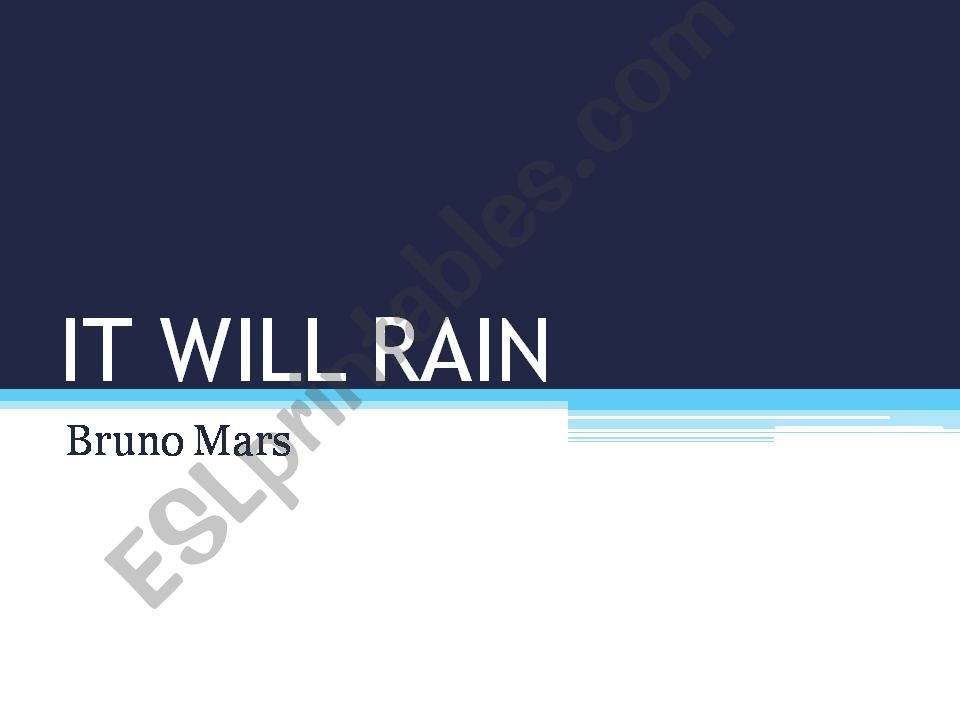 It Will Rain - Bruno Mars powerpoint