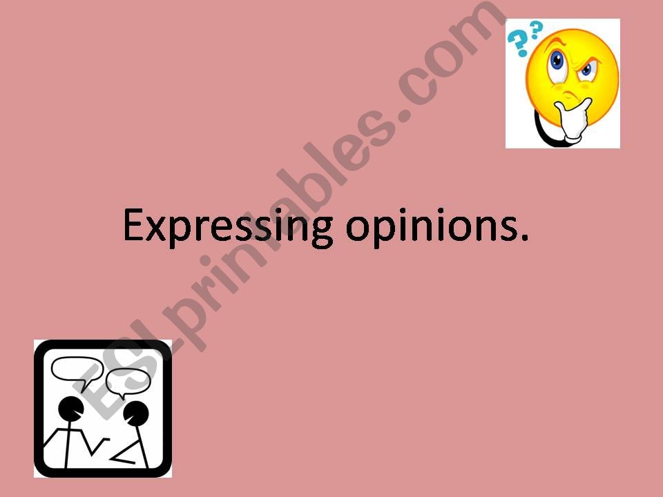 expressing opinion powerpoint