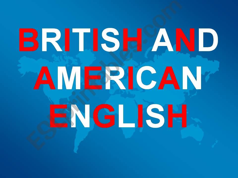 British vs American English powerpoint