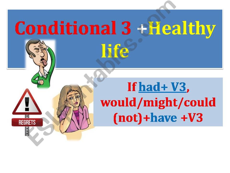Healthy life+3Conditional practice.