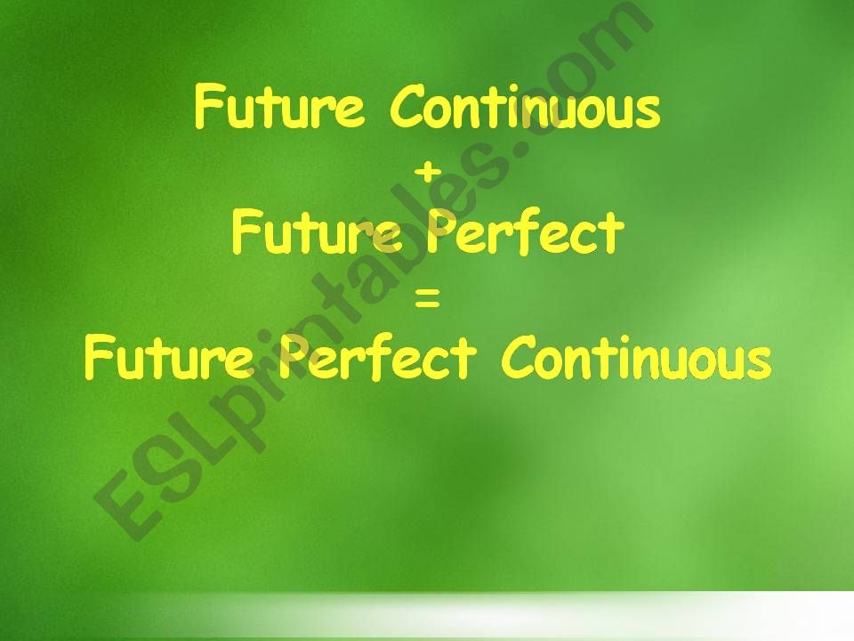 Future Perfect Continuous powerpoint