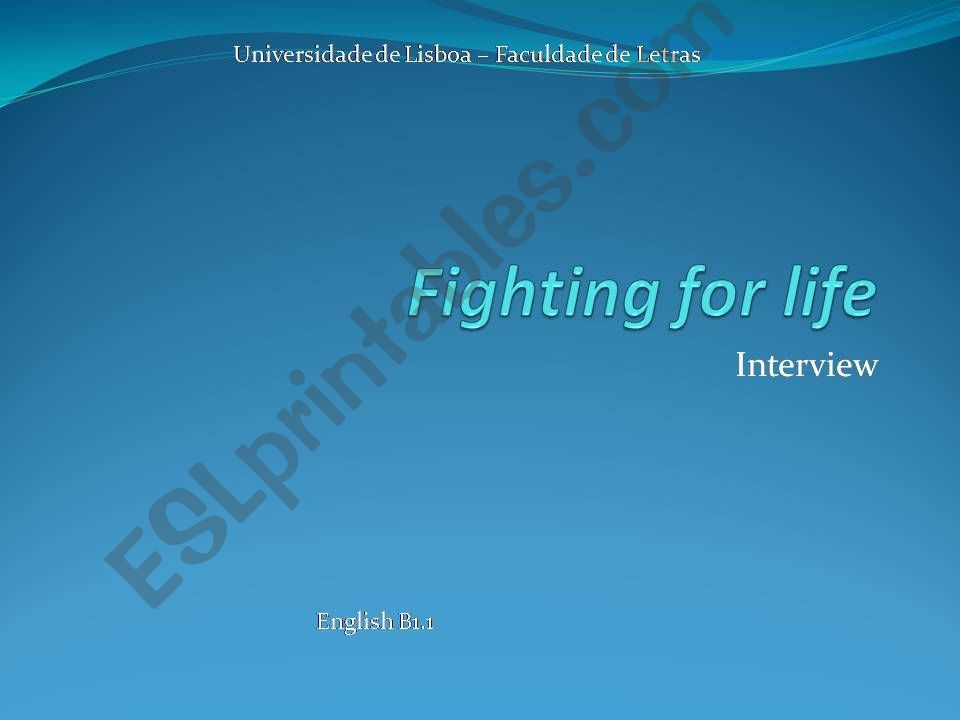 Hiv - Fighting for life powerpoint