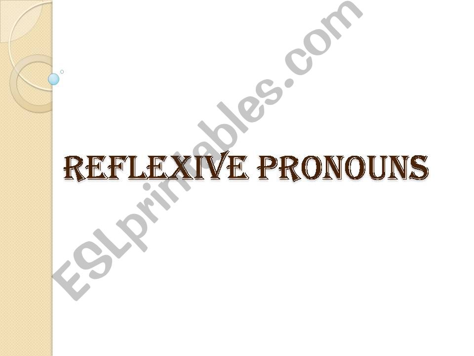 Reflexive pronouns powerpoint