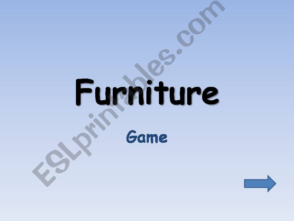 Furniture - game - 17 slides powerpoint