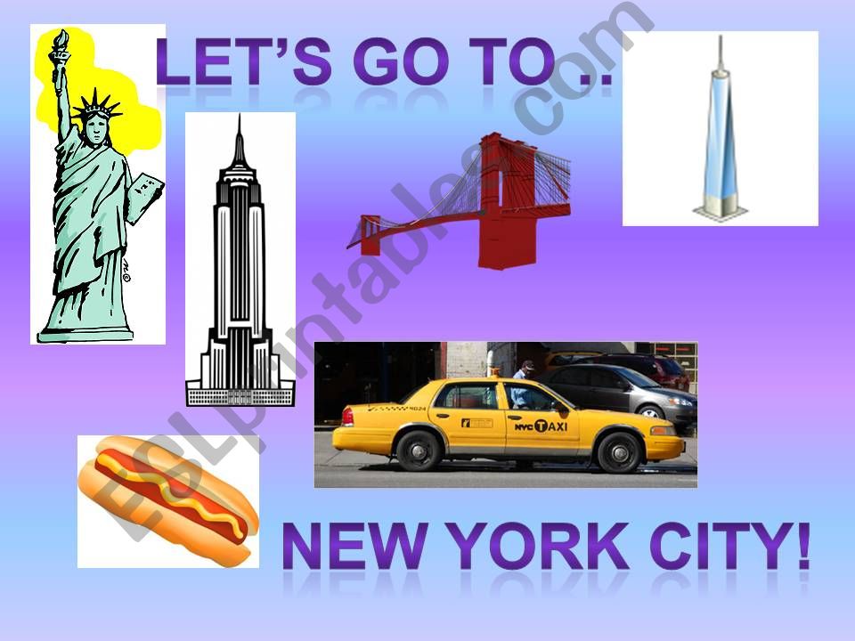Lets go to NYC part 1 powerpoint