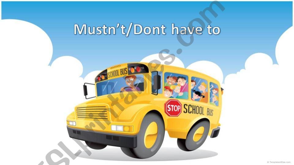 Mustnt vs Dont have to powerpoint