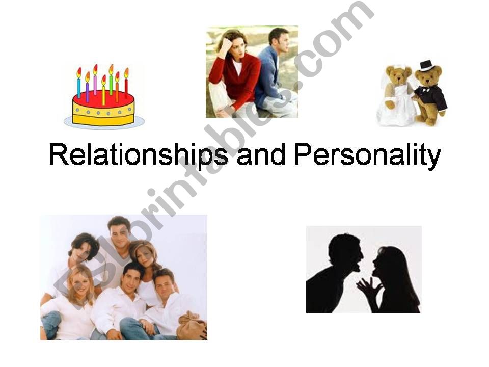 Relationships and personality powerpoint