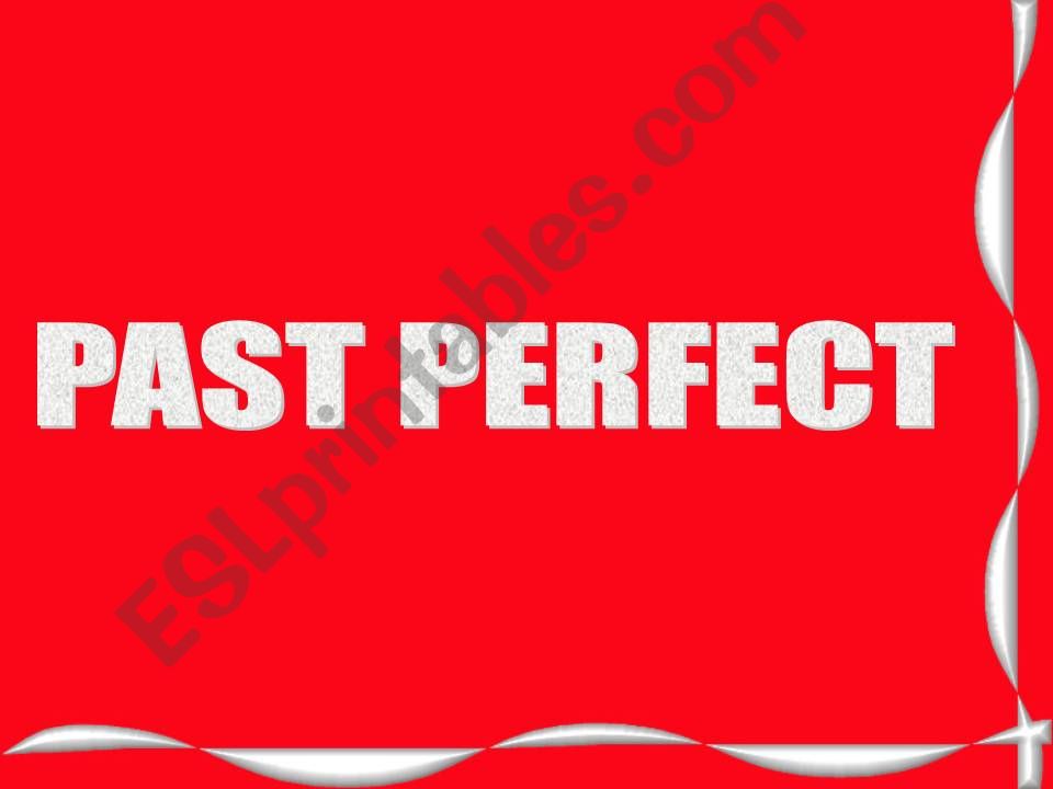 Past Perfect Usage and sentence transformation exercises