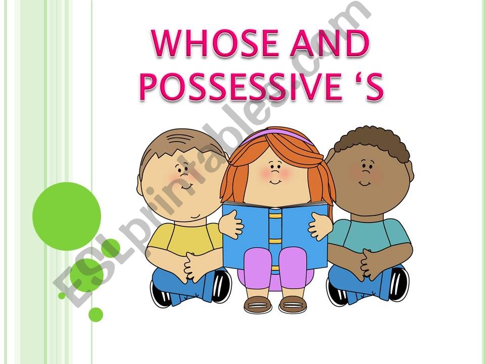 Whose and possessive s powerpoint
