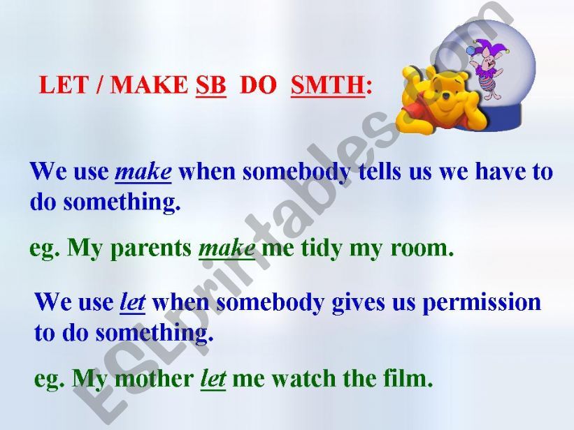 make / let smb do smth powerpoint