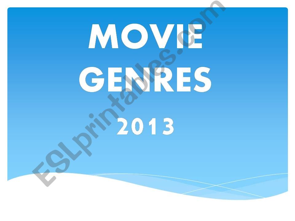 MOVIES GENRES 2013 - PART 1 powerpoint
