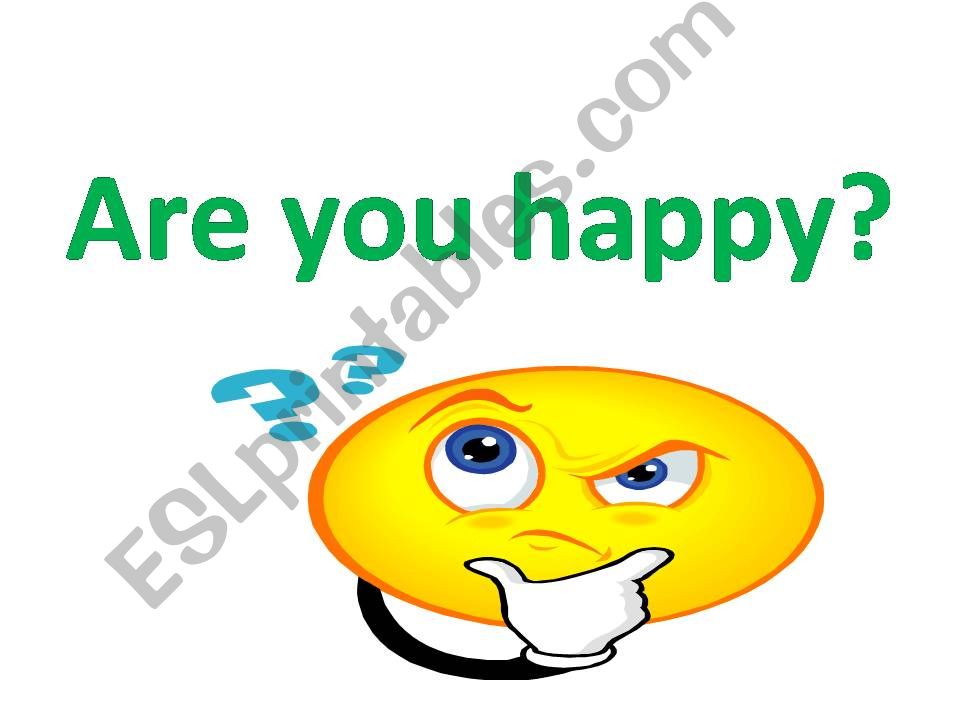 Are you happy? powerpoint