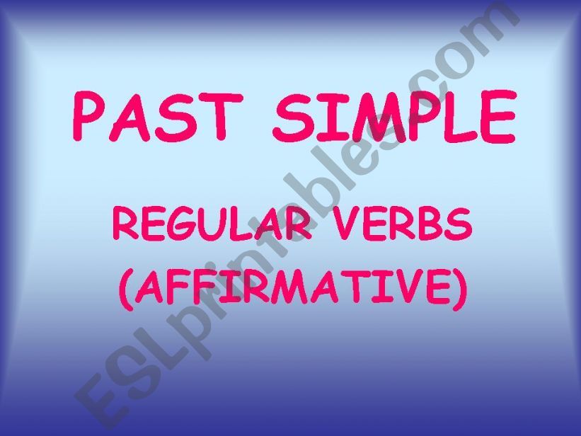 Past simple regular (affirmative)
