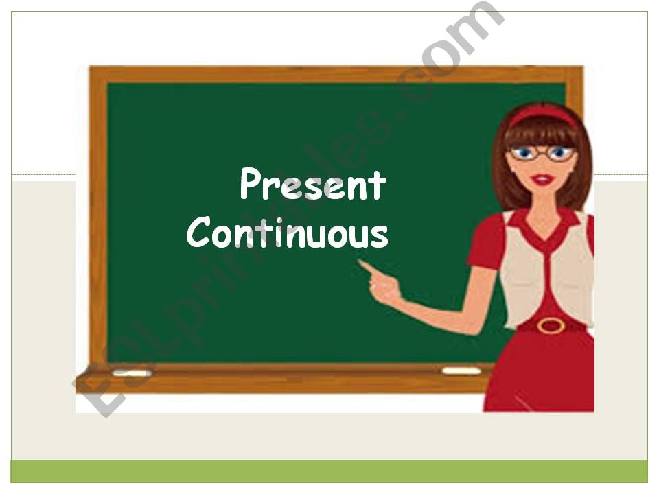 PRESENT CONTINUOUS powerpoint