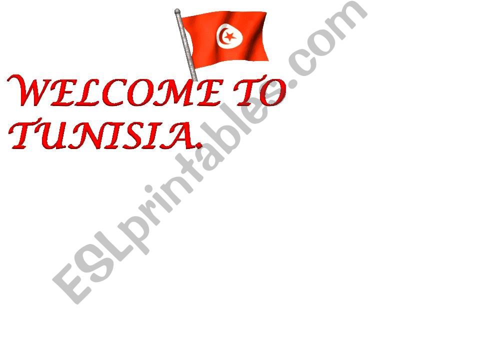 module2,section3 : Welcome to Tunisia