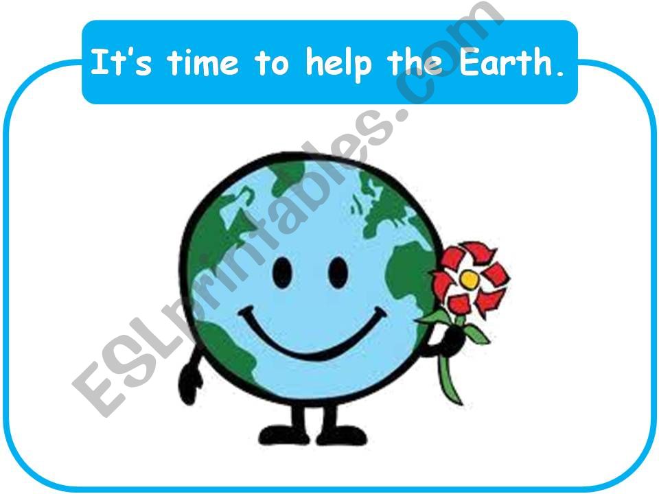 What can we do for the Earth? (as a child)