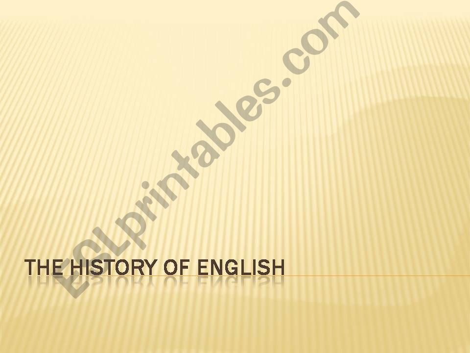 The history of english powerpoint