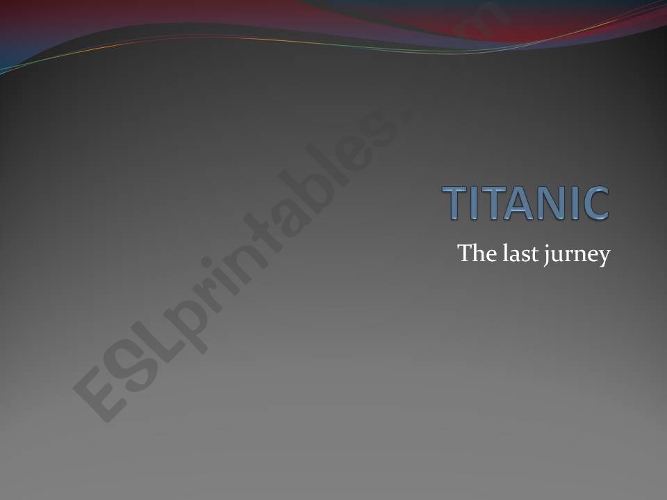Titanic-the last cruise powerpoint