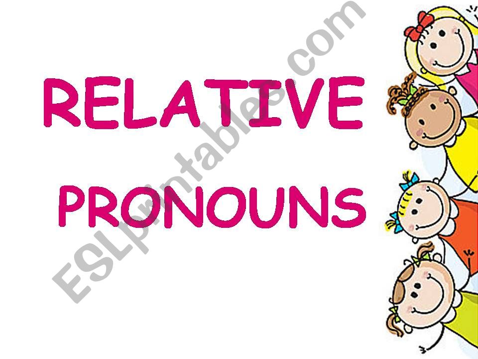 Relative pronouns powerpoint