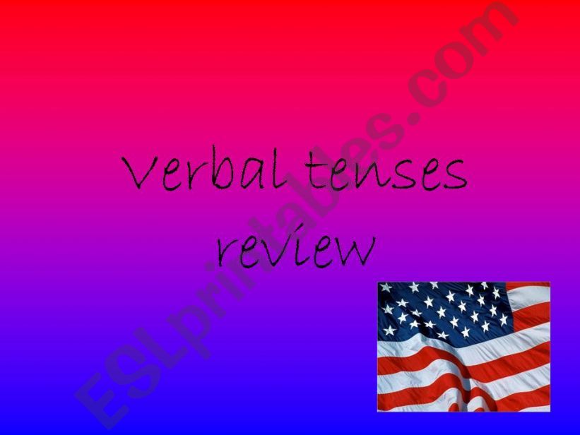 VERBAL TENSES REVIEW powerpoint