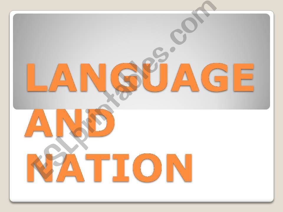 language & nation powerpoint