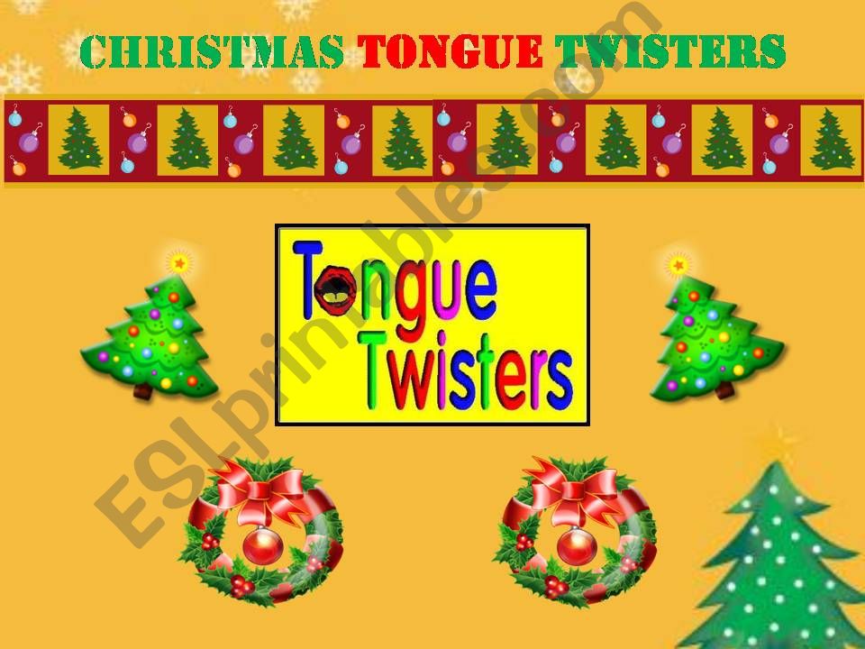 Christmas Tongue Twisters powerpoint