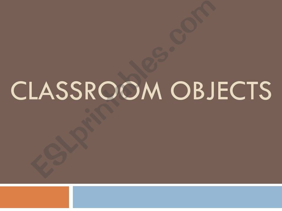 CLASS OBJECTS powerpoint