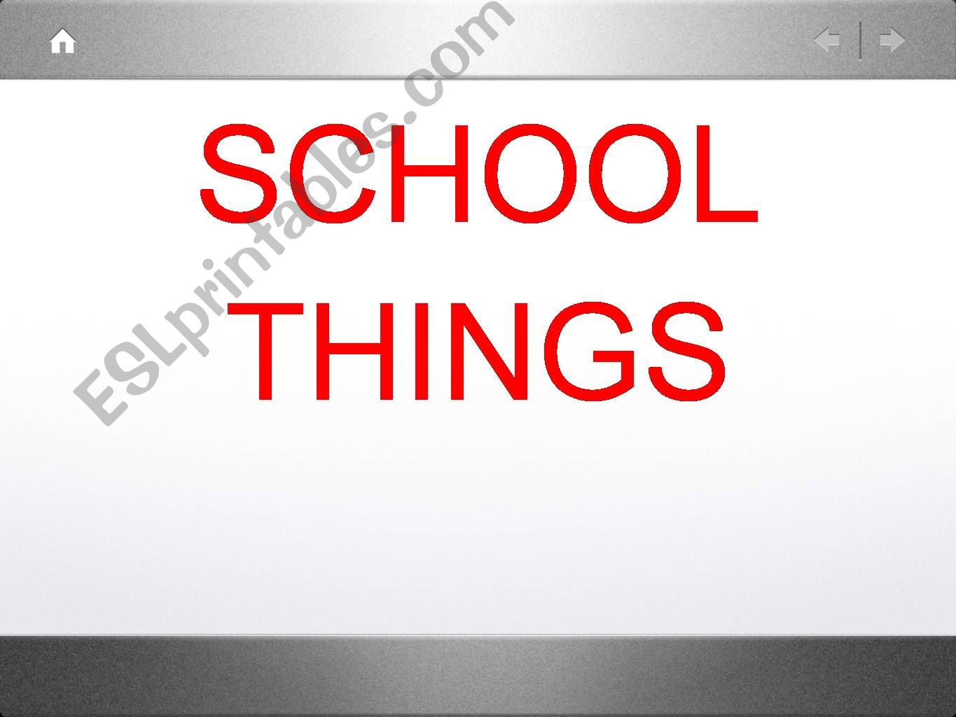 School things powerpoint