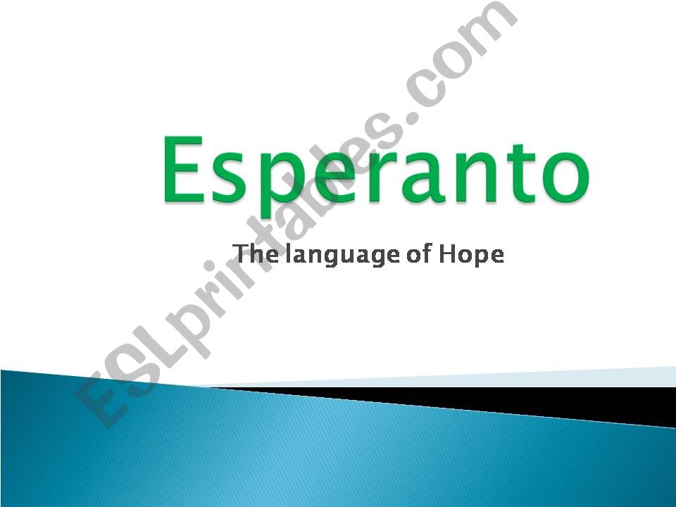 Esperanto-Language of hope powerpoint
