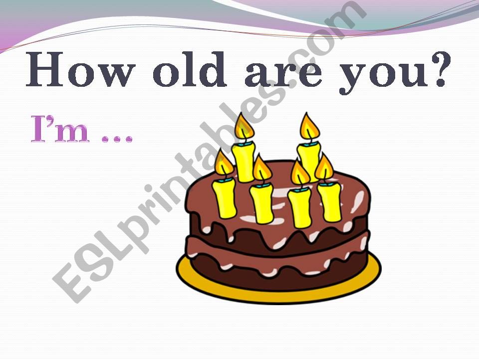 ESL - English PowerPoints: How old are you?