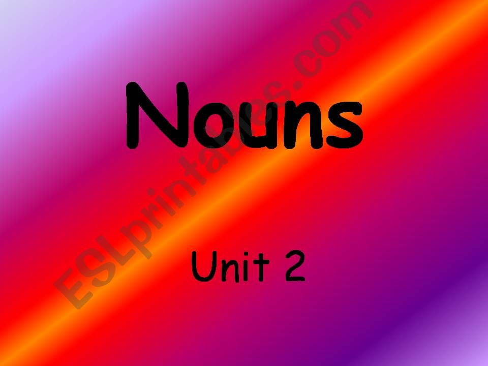 UNIT2 NOUNS powerpoint