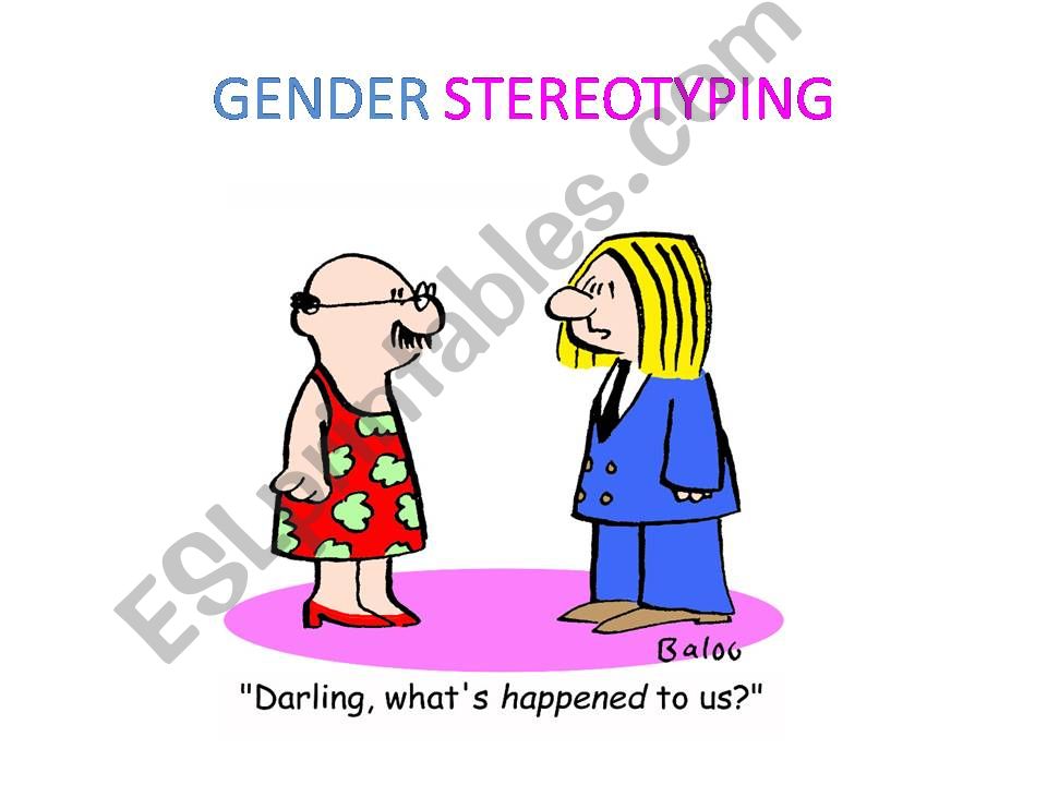 Gender stereotyping powerpoint