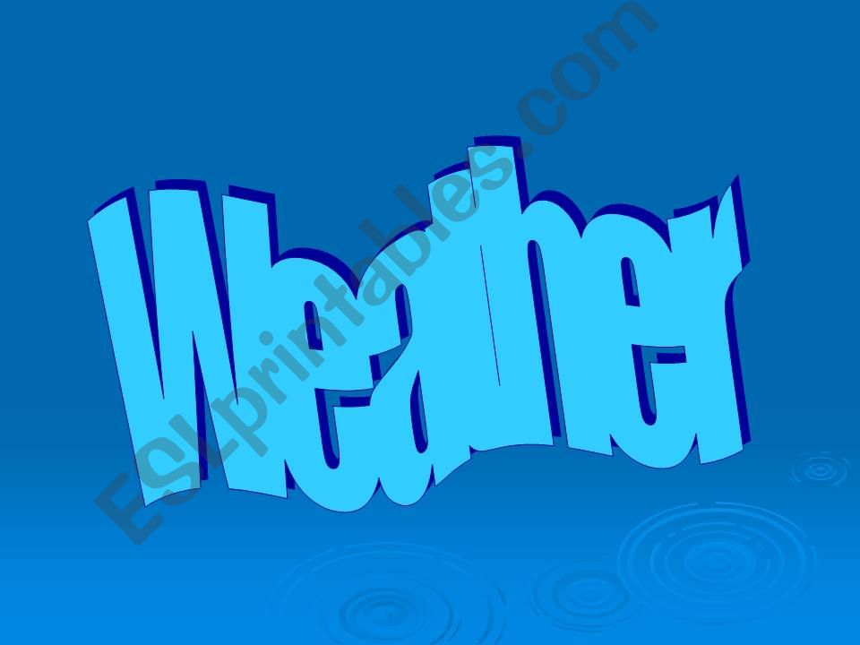 Weather powerpoint