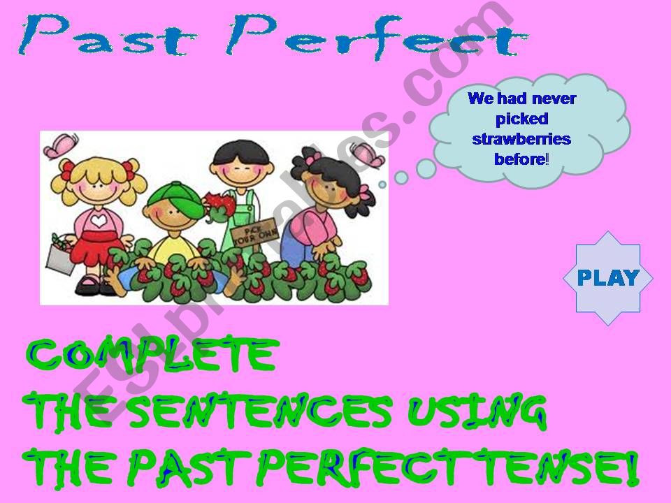 past perfect game powerpoint