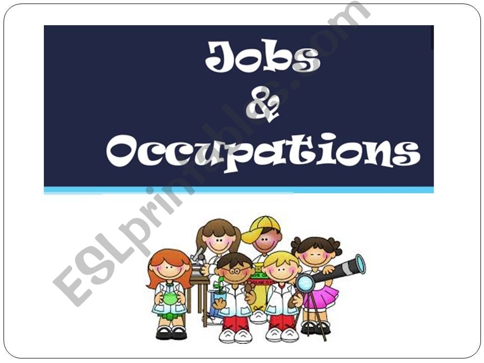 Jobs and occupations powerpoint