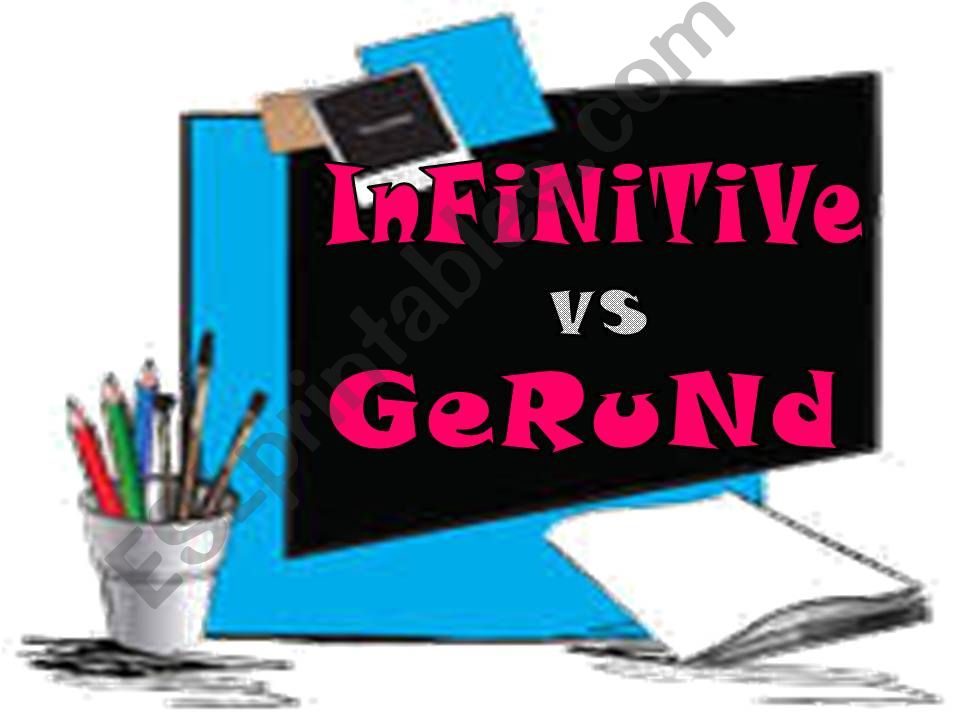 Infinitive or gerund powerpoint