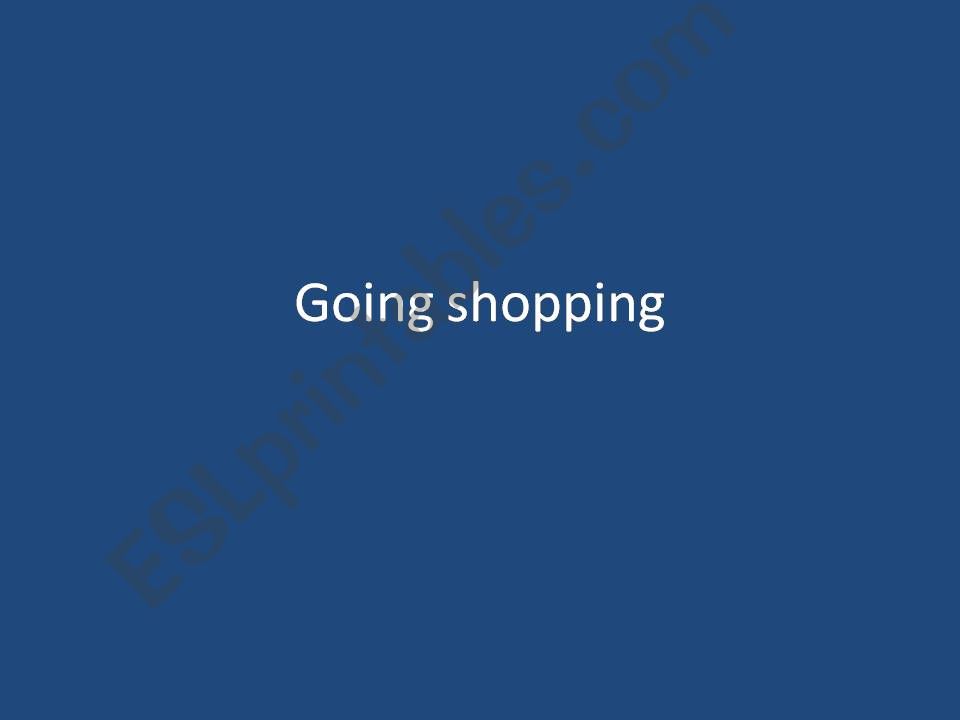 Going shopping powerpoint