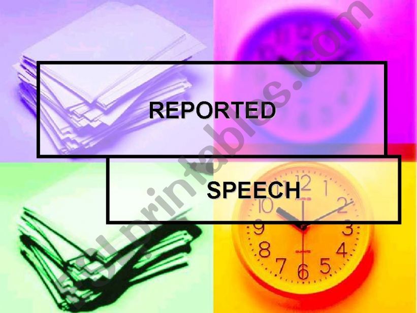 reported speech powerpoint