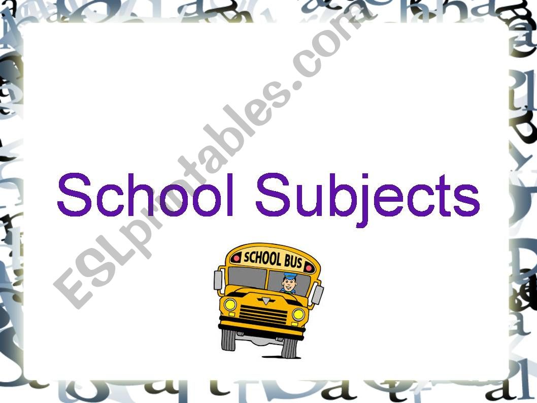 School Subjects powerpoint