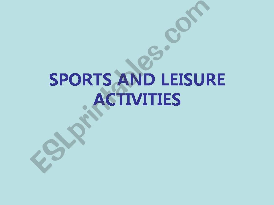 sports and leisure activities powerpoint