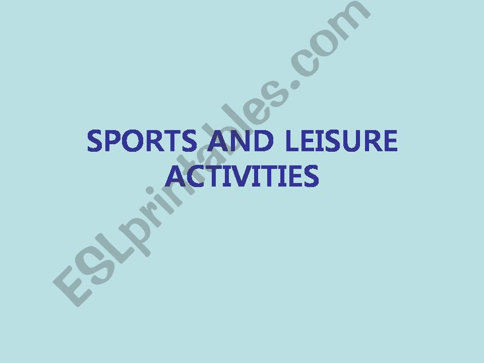 Sports and Leisure Activities powerpoint