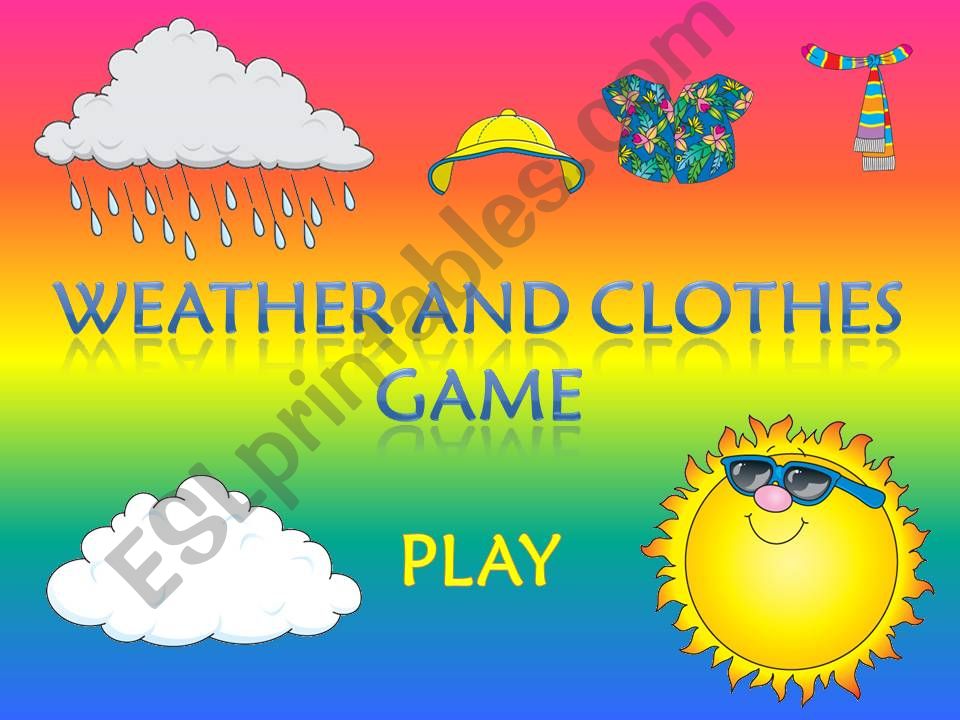 Weather and Clothes game - part 1