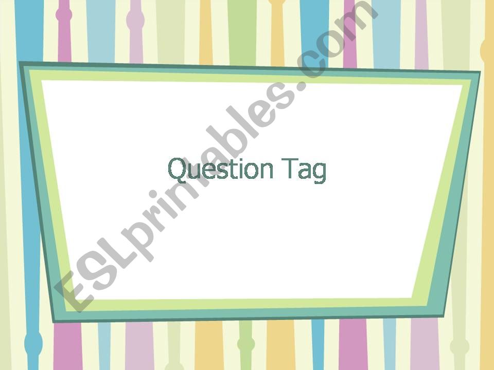 Question Tag powerpoint