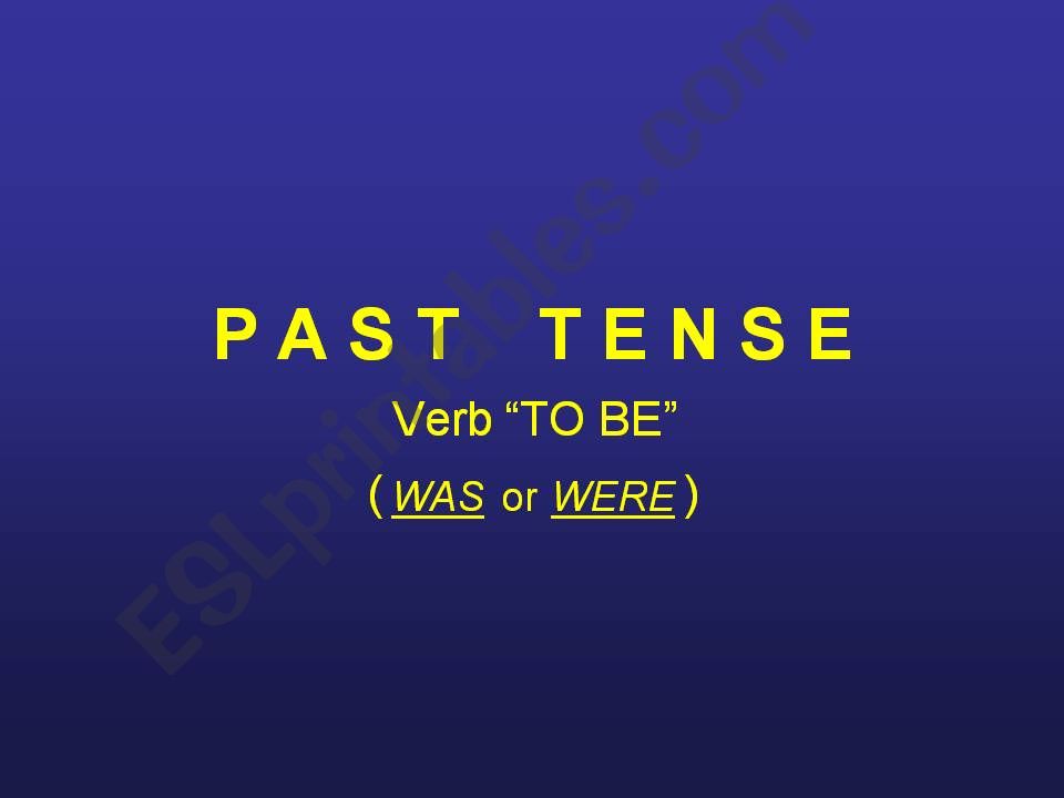 Past Simple - Verb to be powerpoint