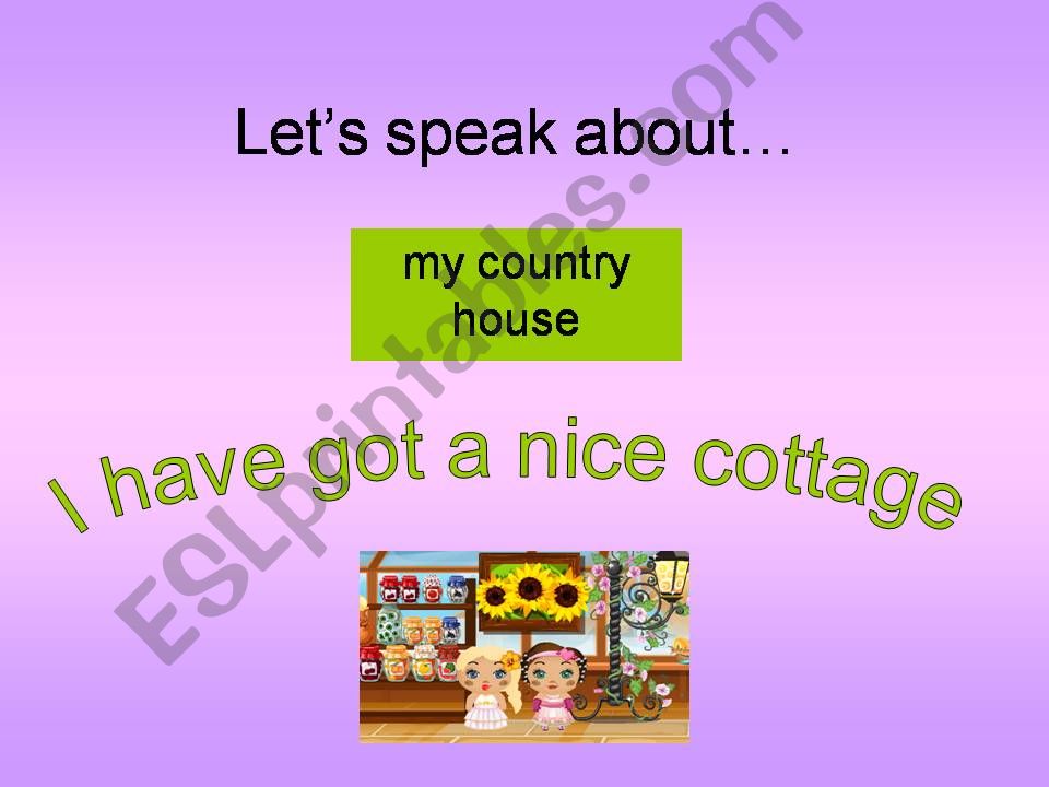 Speaking about my cottage powerpoint
