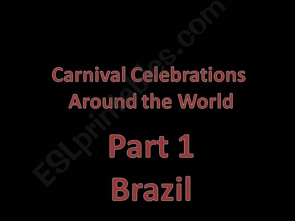 Carnival Around the World Part 1 Brazil