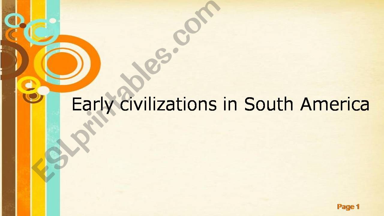 Earli civilization in South America
