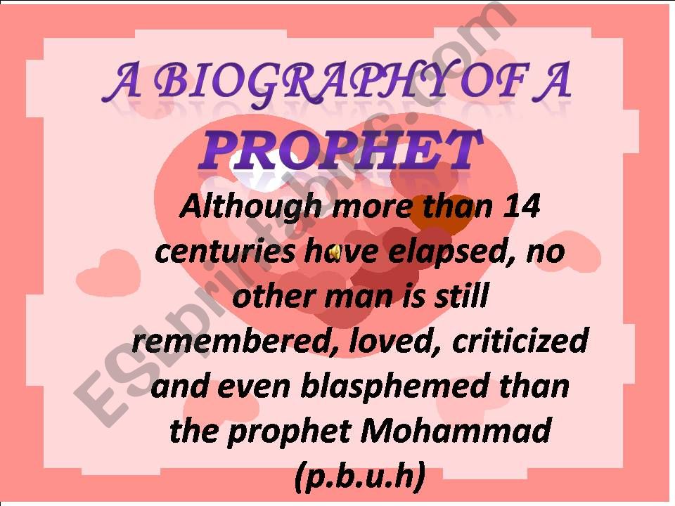 A Biography Of A Prophet powerpoint