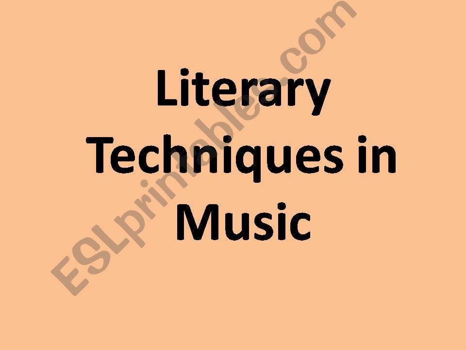 Literary Techniques in Music powerpoint
