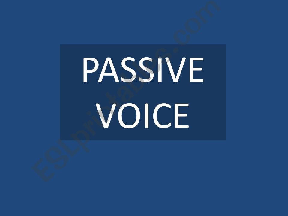 PASSIVE VOICE powerpoint